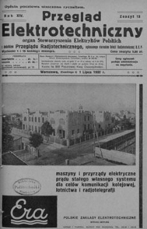 Przegląd Elektrotechniczny. Rok XIV, 1 Lipca 1932, Zeszyt 13