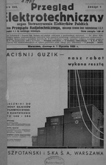 Przegląd Elektrotechniczny. Rok XVII, 1 Stycznia 1935, Zeszyt 1