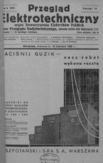 Przegląd Elektrotechniczny. Rok XVII, 15 Czerwca 1935, Zeszyt 12