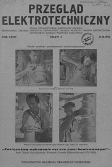 Przegląd Elektrotechniczny. Rok XXVIII, 21 Marca 1952, Zeszyt 3