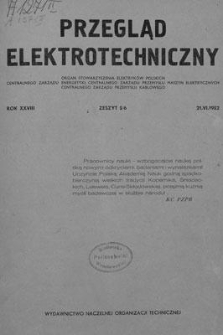 Przegląd Elektrotechniczny. Rok XXVIII, 21 Czerwca 1952, Zeszyt 5-6