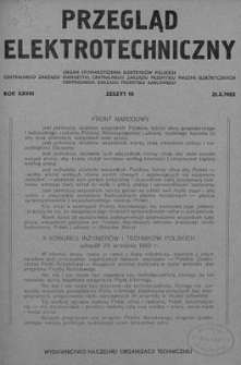 Przegląd Elektrotechniczny. Rok XXVIII, 21 Października 1952, Zeszyt 10