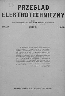 Przegląd Elektrotechniczny. Rok XXIX, 21 października 1953, Zeszyt 10
