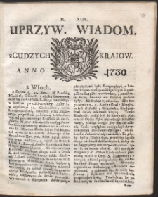 Uprzywilejowane wiadomości z cudzych kraj&oacute;w. R. 1730 Nr 44