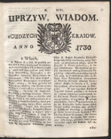 Uprzywilejowane wiadomości z cudzych kraj&oacute;w. R. 1730 Nr 46