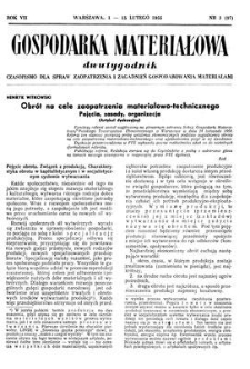 Gospodarka Materiałowa : dwutygodnik : czasopismo dla spraw zaopatrzenia i zagadnień gospodarowania materiałami, Rok VII, 1-15 lutego 1955, nr 3 (97)