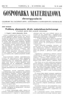 Gospodarka Materiałowa : dwutygodnik : czasopismo dla spraw zaopatrzenia i zagadnień gospodarowania materiałami, Rok VII, 16-30 listopada 1955, nr 22 (116)