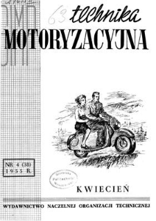 Technika Motoryzacyjna, Rok V, kwiecień 1955, nr 4 (38)