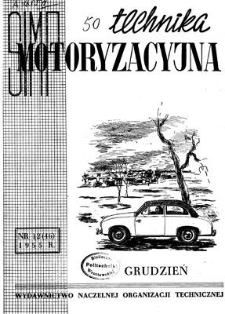 Technika Motoryzacyjna, Rok V, grudzień 1955, nr 12 (46)