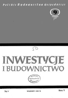 Inwestycje i Budownictwo, Rok V, wrzesień 1955, nr 9