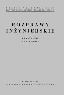 Rozprawy Inżynierskie, Vol. 3, 1955, z. 3