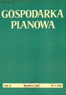 Gospodarka Planowa : Organ Państwowej Komisji Planowania Gospodarczego, Rok X, wrzesień 1955, nr 9 (120)