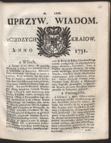 Uprzywilejowane wiadomości z cudzych kraj&oacute;w. R. 1731 Nr 69