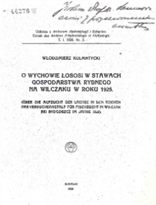 O wychowie łososi w stawach gospodarstwa rybnego na Wilczaku w roku 1925