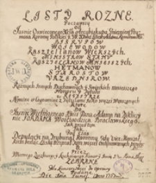 Listy rozne począwszy od [...] arcybiskupa gnieźnieńskiego [...] Adama Komorowskiego, biskupow, wojewodow, kasztellanow większych [...] y różnych innych [...] do jmci pana Adama na Zakliczynie Jordana wojewodzica bracławskiego [...]