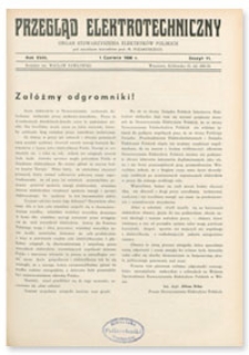 Przegląd Elektrotechniczny. Rok XVIII, 1 Czerwca 1936, Zeszyt 11