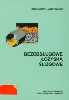 Bezobsługowe łożyska ślizgowe