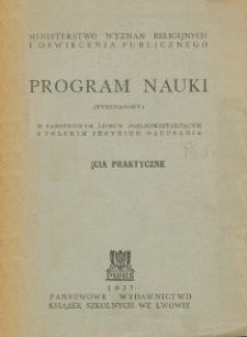 Program nauki (tymczasowy) w państwowym liceum ogólnokształcącym z polskim językiem nauczania : zajęcia praktyczne