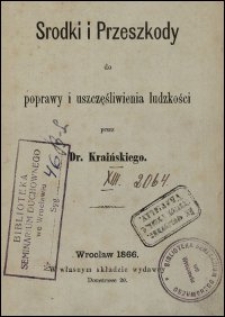 Środki i przeszkody do poprawy i uszczęśliwienia ludzkości