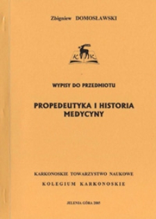 Wypisy do przedmiotu propedeutyka i historia medycyny