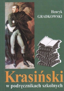 Krasiński w podręcznikach szkolnych : zarys