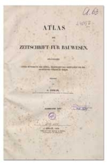 Atlas zur Zeitschrift für Bauwesen, Jr. XIX, 1869