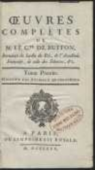 Oeuvres Compl&egrave;tes De [...] Buffon [...] : Histoire Des Animaux Quadrup&egrave;des [T. 1]