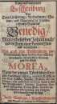 Kurtze und vermehrte Beschreibung Von dem Ursprung, Aufnehmen, Gebiete und Regierung der […] Republick Venedig […], Wie auch eine Beschreibung von Griechenland […] und Pen-Insul Morea […]