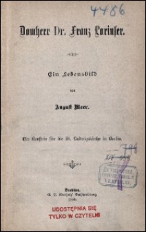 Domherr Dr. Franz Lorinser : ein Lebensbild