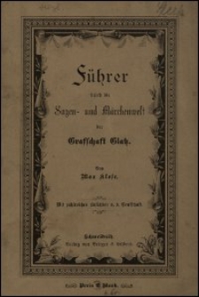 Führer durch die Sagen- und Märchenwelt der Grafschaft Glatz