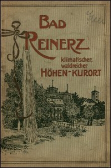 Bad Reinerz : klimatischer waldreicher Höhen-Kurort