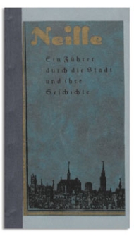 Neisse : ein Führer durch die Stadt und ihre Geschichte
