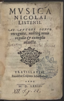 Musica Nicolai Listenii [&hellip;]