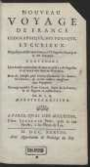 Nouveau Voyage De France Geographique, Historique, Et Curieux [...]