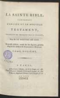 La Sainte Bible Contenant L&rsquo;Ancien Et Le Nouveau Testament [&hellip;]. T. 10