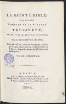 La Sainte Bible Contenant L&rsquo;Ancien Et Le Nouveau Testament [&hellip;]. T. 11