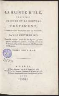 La Sainte Bible Contenant L&rsquo;Ancien Et Le Nouveau Testament [&hellip;]. T. 12