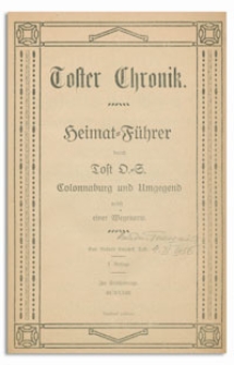Toster Chronik : Heimat Führer durch Tost D. =G. Colonnaburg und Umgegend nebst einer Wegekarte