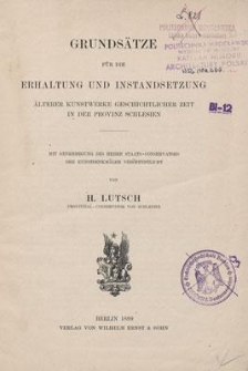 Grundsätze für die Erhaltung und Instandsetzung älterer Kunstwerke geschichtlicher Zeit in der Provinz Schlesien