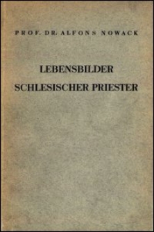 Lebensbilder schlesischer Priester. T. 2