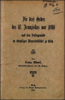 Die drei Orden des hl. Franziskus von Assisi nach dem Deckengemälde im ehemaligen Minoritenkloster zu Glatz