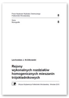 Rejony wykonalnych rozdziałów homogenicznych mieszanin trójskładnikowych