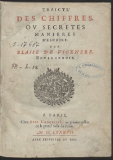 Traicte Des Chiffres Ou Secretes Manieres D&rsquo;Escrire [&hellip;]