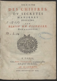 Traicte Des Chiffres Ou Secretes Manieres D’Escrire […]