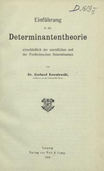 Einführung in die Determinantentheorie : einschließlich der unendlichen und der Fredholmschen Determinanten