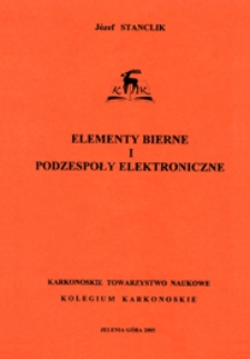 Elementy bierne i podzespoły elektroniczne