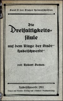 Die Dreifaltigkeitssäule auf dem Ringe der Stadt Habelschwerdt