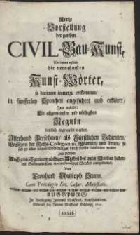 Kurtze Vorstellung der gantzen Civil-Bau-Kunst [...]