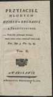 Przyiaciel Młodych. Dzieło o Edukacyi z Francuzkiego [...]. T. 2