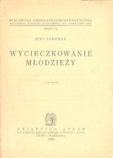 Wycieczkowanie młodzieży : z 5 rycinami